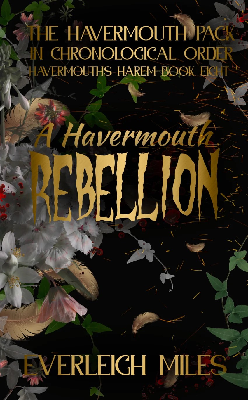 Cover of A Havermouth Rebellion by Everleigh Miles