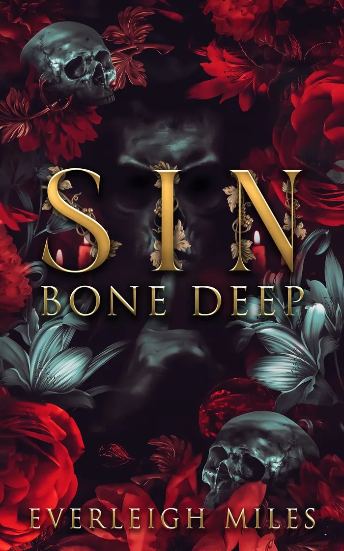 Cover of SIN Bone Deep by Everleigh Miles
