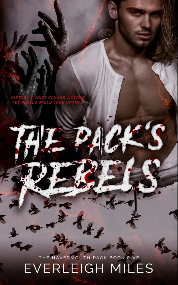 Cover of The Pack's Rebels by Everleigh Miles