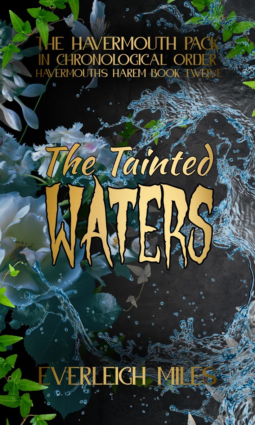 Cover of The Tainted Waters by Everleigh Miles